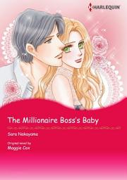 Icon image THE MILLIONAIRE BOSS'S BABY Vol.2: Harlequin Comics