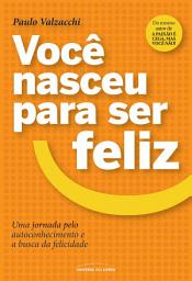 Icon image Você nasceu para ser feliz