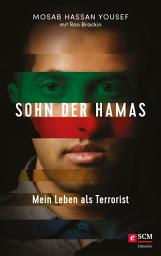 Icon image Sohn der Hamas: Mein Leben als Terrorist, Ausgabe 2