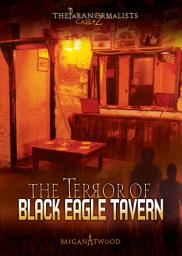 Icon image The Terror of Black Eagle Tavern
