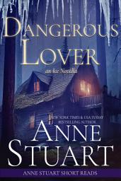 Icon image Dangerous Lover: An Ice Novella