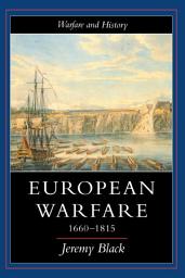 Icon image European Warfare, 1660-1815