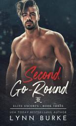 Icon image Second Go-Round: A Medical Romantic Suspense Novel
