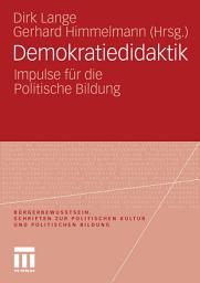 Icon image Demokratiedidaktik: Impulse für die Politische Bildung