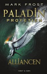 Icon image Paladin-profetien - Alliancen: Bind 2