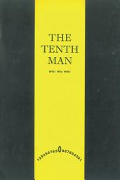 Icon image The Tenth Man: The Great Joke (Which Made Lazarus Laugh)