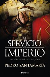 Icon image Al servicio del Imperio