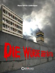 Icon image Die Würde der Ratten: Leben im deutsch-deutschen Alltag