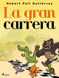 Icon image La gran carrera