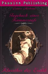 Icon image Klassiker der Erotik 28: Das Tagebuch einer Kammerzofe