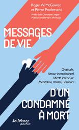 Icon image Messages de vie d'un condamné à mort