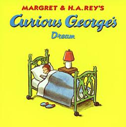 Icon image Curious George's Dream (Read-aloud)