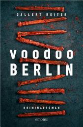 Icon image Voodoo Berlin: Kriminalroman