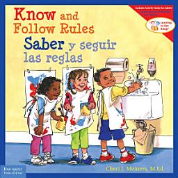 Icon image Know and Follow Rules / Saber y seguir las reglas: Read Along or Enhanced eBook