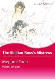 Icon image The Sicilian Boss's Mistress: Mills & Boon Comics