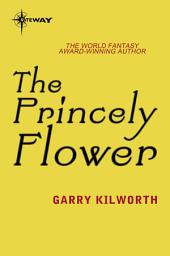 Icon image The Princely Flower
