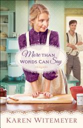 Icon image More Than Words Can Say (A Patchwork Family Novel Book #2)