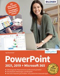 Icon image PowerPoint 2021, 2019 + Microsoft 365: Einfach gelernt!