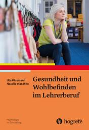 Icon image Gesundheit und Wohlbefinden im Lehrerberuf