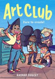 Icon image Art Club (A Graphic Novel)