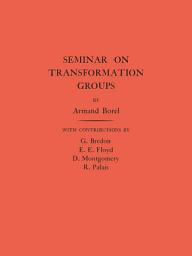 Icon image Seminar on Transformation Groups