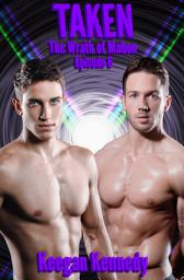 Icon image Taken: The Wrath of Mabon - Episode Six - Gay BDSM Erotica