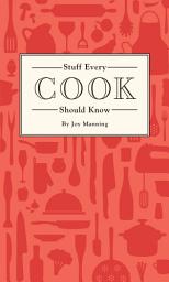 Icon image Stuff Every Cook Should Know