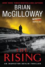 Icon image The Rising: An Inspector Devlin Thriller