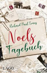 Icon image Noels Tagebuch: Herzerwärmender Weihnachtsroman für kalte Tage