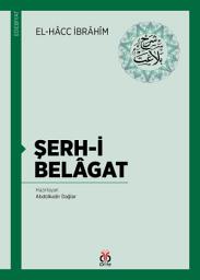 Icon image Şerh-i Belâgat