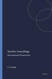 Icon image Teacher Assemblage: International Perspectives