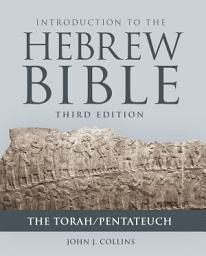 Icon image Introduction to the Hebrew Bible, Third Edition - The Torah/Pentateuch