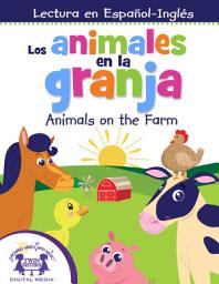 Icon image Los animales en la granja / Animals on the Farm
