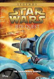 Icon image Star Wars: Jedi Quest: The Dangerous Games
