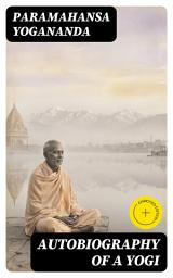 Icon image Autobiography of a Yogi: Enriched edition.