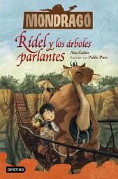 Icon image Mondragó 2. Rídel y los árboles parlantes (Edición mexicana)