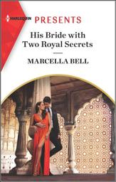 Icon image His Bride with Two Royal Secrets: Volume 4