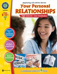 Icon image Applying Life Skills - Your Personal Relationships Gr. 6-12+ - Canadian Content
