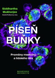 Icon image Píseň buňky: proměny medicíny a lidského těla