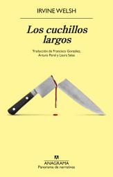 Icon image Los cuchillos largos