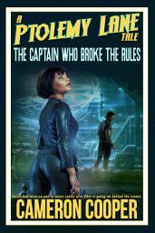 Icon image The Captain Who Broke The Rules