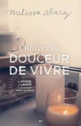 Icon image Cultivez la douceur de vivre
