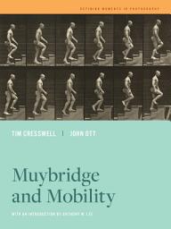 Icon image Muybridge and Mobility