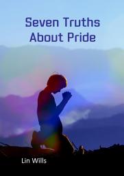 Icon image Seven Truths about Pride