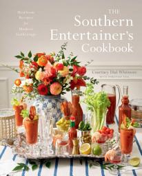 Icon image The Southern Entertainer's Cookbook: Heirloom Recipes for Modern Gatherings