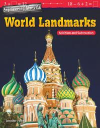 Icon image Engineering Marvels: World Landmarks: Addition and Subtraction: Read-along ebook
