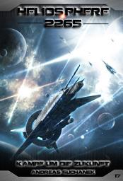 Icon image Heliosphere 2265 - Band 17: Kampf um die Zukunft (Science Fiction)