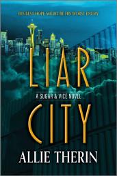 Icon image Liar City: A Gay Slow Burn Paranormal Fantasy Romance