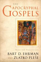 Icon image The Apocryphal Gospels: Texts and Translations