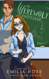 Icon image My Werewolf Professor: A Spicy Paranormal Romance Comic